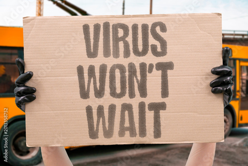 Obraz na płótnie "Virus Won't Wait" Pathogenic emergence timelines are indifferent to political readiness