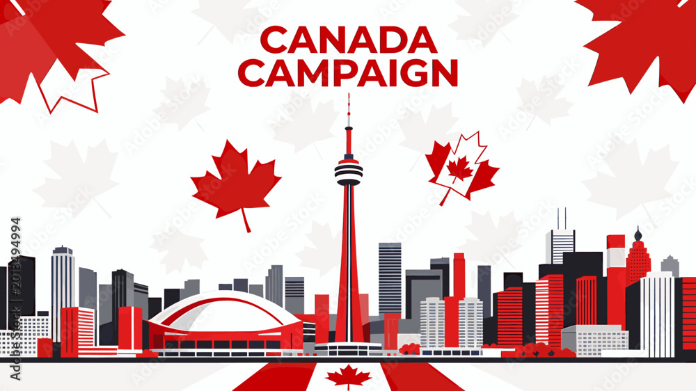 Naklejka premium Canada Campaign featuring the iconic CN Tower and Toronto skyline with maple leaf motifs.