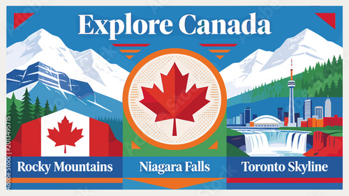 Obraz na plátně Vibrant travel illustration showcasing iconic Canadian landmarks including the Rocky Mountains, Niagara Falls, and the Toronto skyline with the CN Tower, under the banner 'Explore Canada'