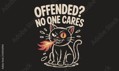 Cuadro en lienzo Funny angry black cat breathing fire with Offended No One Cares text