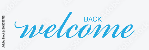 Tableau sur toile WELCOME BACK brush calligraphy banner
