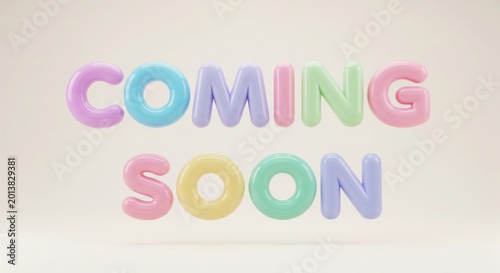 Coming Soon 3D Pastel Bubble Text on Neutral Background