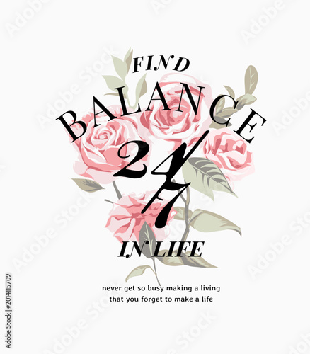 balance slogan on pink roses bouquet vector illustration - drawn by hand not generative AI	
