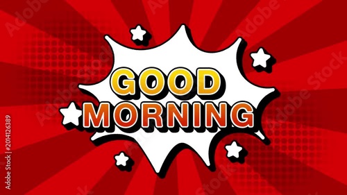 Good morning text word lettering popup comic cartoon reveal with bomb and smoke explosion manga anime book page dots with radial speed lines doodle red background with seamless loop animation