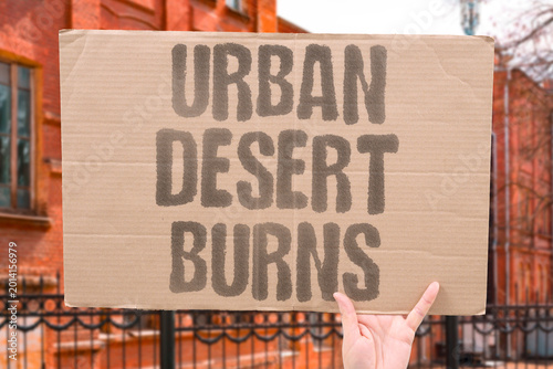 Canvastavla "Urban Desert Burns" Cities without vegetation function as heat deserts during warm weather