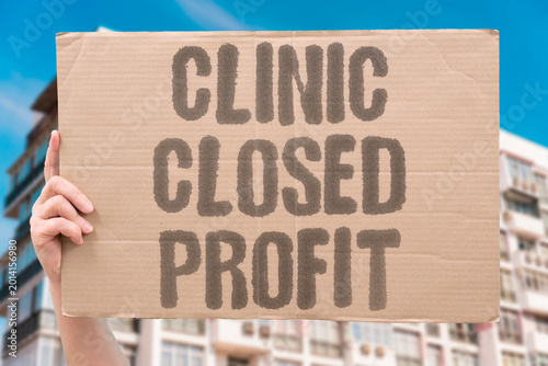 Fotografia "Clinic Closed Profit" Clinics in rural areas are shut by corporate health networks