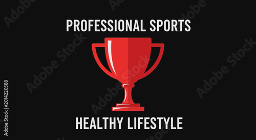 Professional Sports Championship Trophy Symbolizing Healthy Lifestyle and Achievement