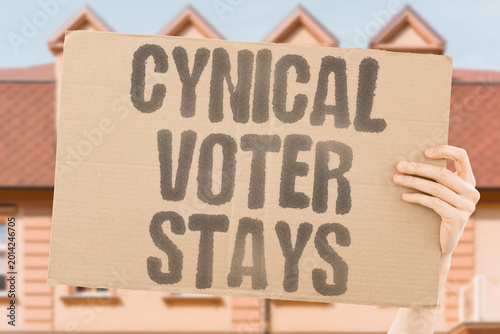 Tablou pe pânză "Cynical Voter Stays" Voter cynicism toward government increases with each broken electoral commitment