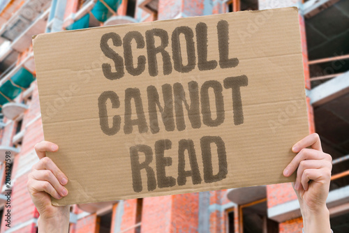 Foto "Scroll Cannot Read" Habitual scrolling reduces the cognitive capacity for sustained reading