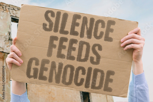 Quadro em tela "Silence Feeds Genocide" Inaction during atrocities enables perpetrators to continue