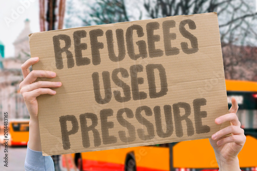 Tableau sur toile "Refugees Used Pressure" Refugee populations are used as political leverage by states