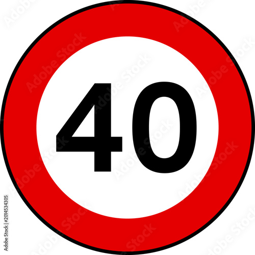 Speed limit 40 traffic sign, Speed limit 40 kilometers per hour road sign