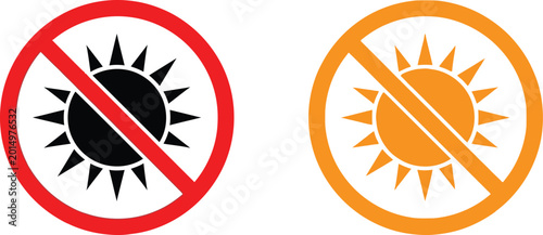 Sun forbidden sign icons with sun symbol crossed out in red and orange circles Vector