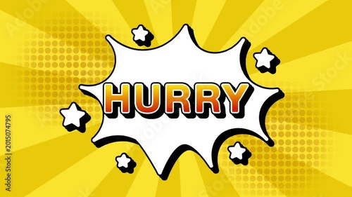 Hurry text word lettering popup comic cartoon reveal with bomb and smoke explosion manga anime book page dots with radial speed lines doodle yellow background with seamless loop animation retro