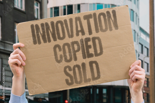 фотографія "Innovation Copied Sold" Original innovations are stolen and repackaged by corporate rivals