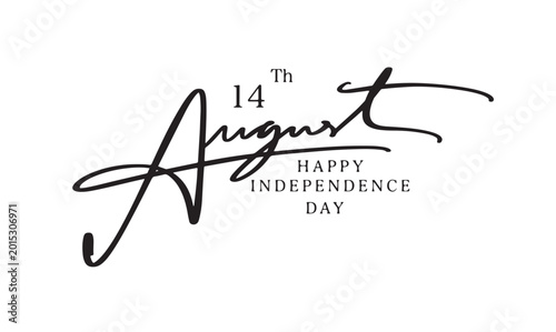 Fotografía 14 th day date august month pakistan day text font calligraphy hand written lett