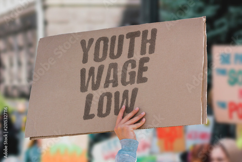 Bild auf Leinwand "Youth Wage Low" Starting wages offered to young workers have stagnated in real terms
