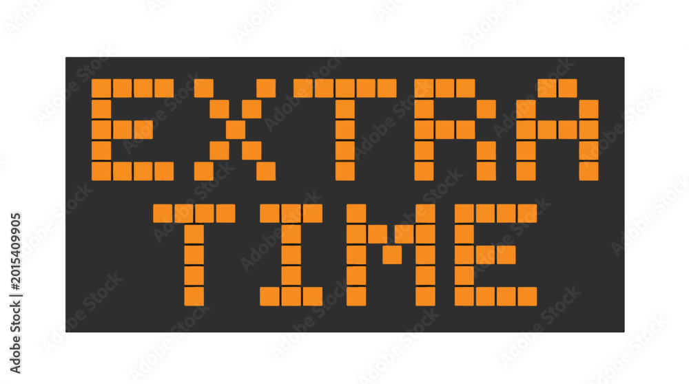 Fototapeta premium Digital led display sign showing extra time text in orange pixels on dark gray textured background.