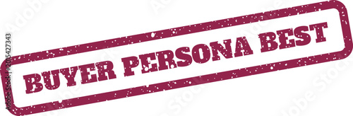 Fotografie Distressed rubber stamp graphic featuring the strategic marketing term BUYER PER