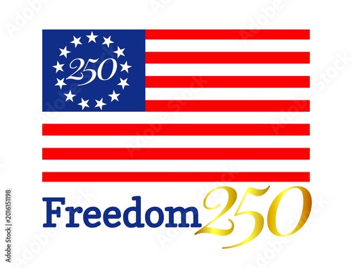 Slika na platnu Freedom 250 is a mega event in US on the celebration of 250th anniversary of USA independence