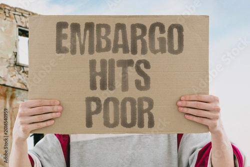 Fotografía "Embargo Hits Poor" Trade embargoes fall hardest on the poorest citizens within targeted nations
