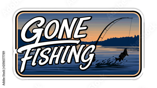 Gone Fishing sign with fish jumping from water at sunset