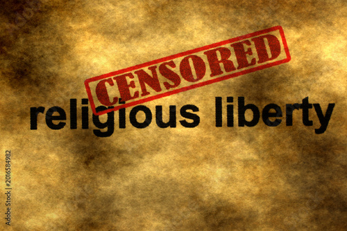 Censored Religious Liberty Concept on Vintage Grunge Background