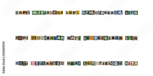 Tableau sur toile Mari meriahkan hari kemerdekaan kita, ransom note style text, cut out letters ty