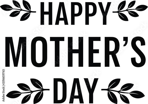 Happy Mothers Day text with leaf branches