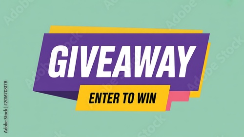 Giveaway, contest, enter to win, promotional graphic, advertising banner
