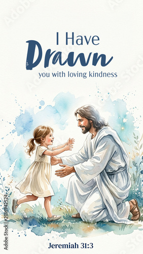 Jeremiah 31:3 Christian Poster. I Have Drawn You with Loving Kindness Bible Verse Art