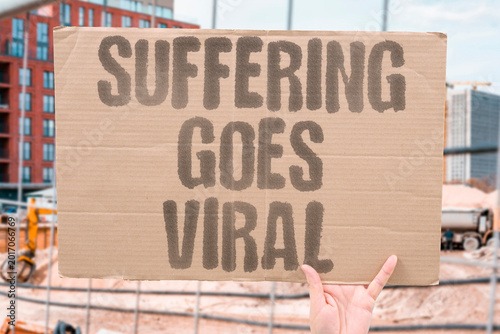 Fotografie "Suffering Goes Viral" Shared pain trends briefly online then disappears without lasting concern
