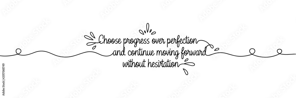 Naklejka premium Hand drawn script text showing motivational quote on white background, none editable stroke