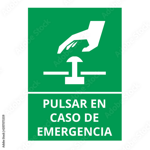 Pulsar en caso de emergecia sign isolated on a white background (trad, Press in case of emergency)