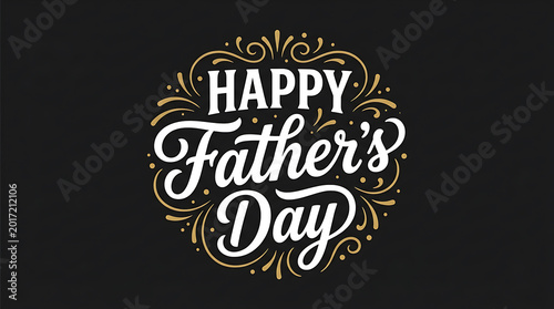 Happy fathers day gold and white decorative text on black background