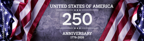 250th Anniversary of USA 1776-2026. Independence Day of United States of America, 4th of July Banner Concept with National USA Flag and Creative Typography Happy Independence Day.