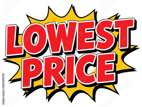 Lowest price comic speech bubble, promotion banner for sales and discounts, vector illustration.