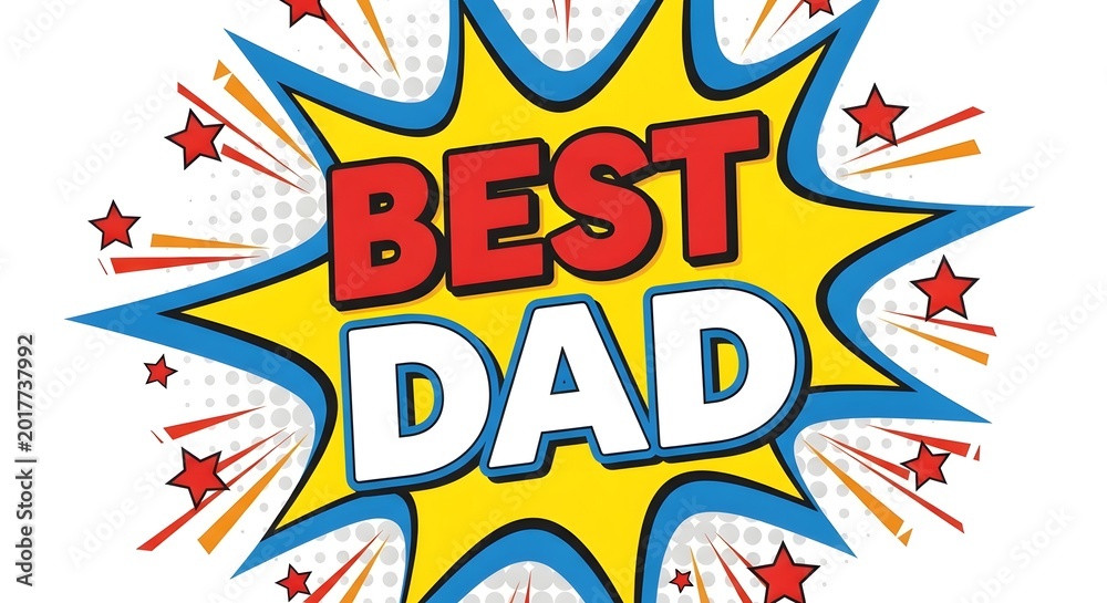 Fototapeta premium Best dad comic book style graphic