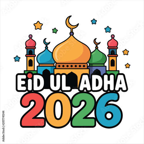 Colorful Eid Ul Adha 2026 greeting illustration featuring stylized mosques and stars