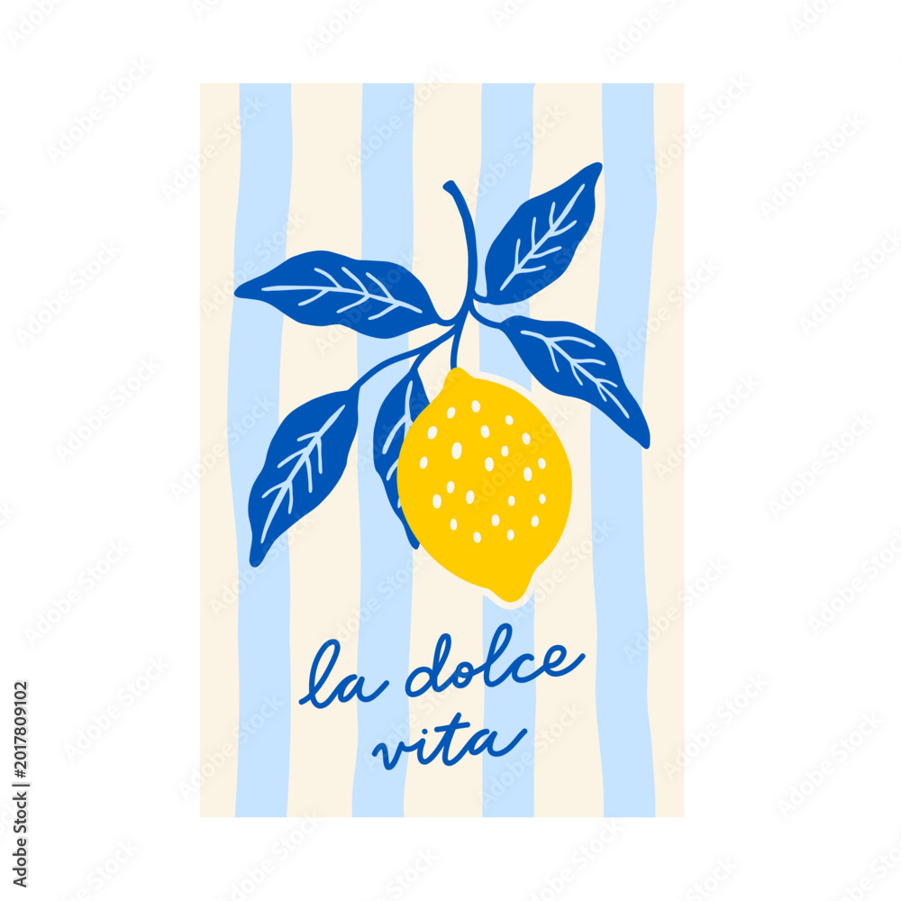 Naklejka premium Italian lemon branch La Dolce Vita lettering poster. Mediterranean summer fruit on striped background illustration. Retro floral card. Hand drawn vector citrus art