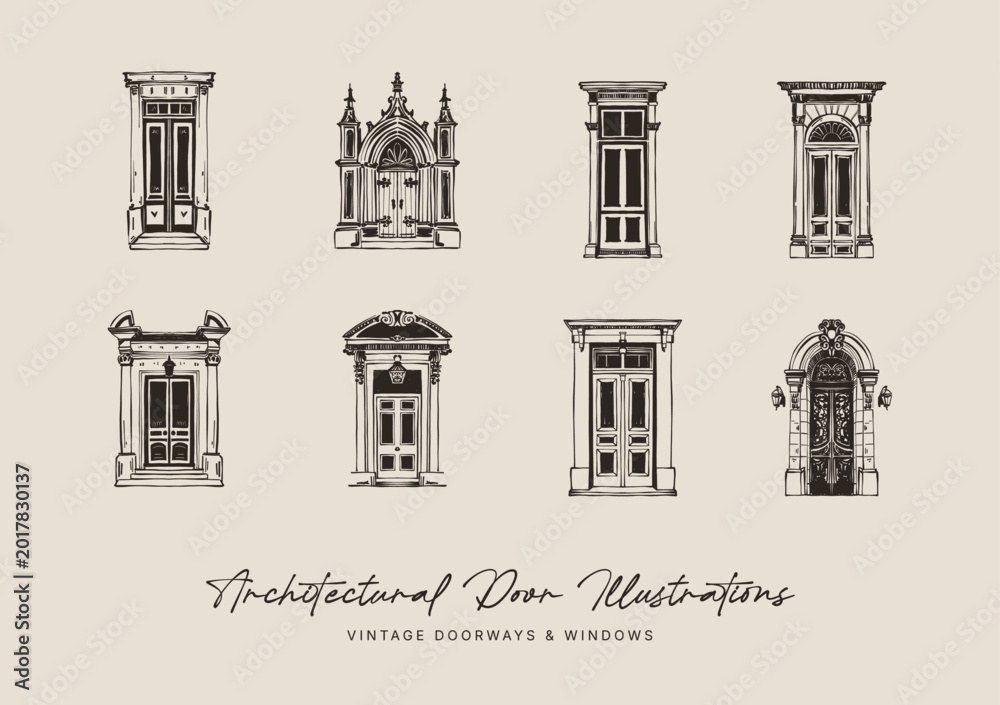 Fototapeta premium Vintage Architectural Door Illustrations Set — Hand Drawn Gothic Baroque Neoclassical Doorways