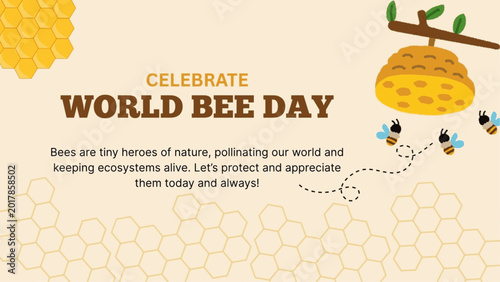 World bee day greeting card. Perfect for banners, posters, organic products branding, awareness campaign and educational message, informational materials. Flat vector illustration