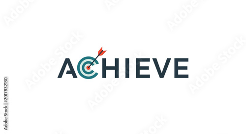 Bild auf Leinwand Achieve word with target and arrow, symbolizing success and goals