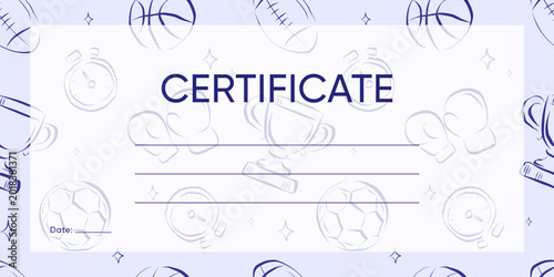 Sports certificate template with hand drawn sport and fitness icons for school awards tournaments athletic achievements training program educational certificates,competition recognition designs.Vector