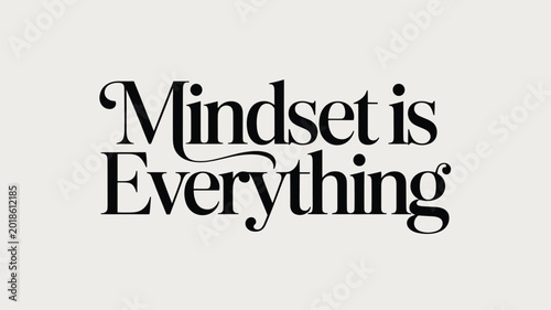 Quadro su tela Elegant Black Text Mindset is Everything Motivational Quote on Light Beige Bac