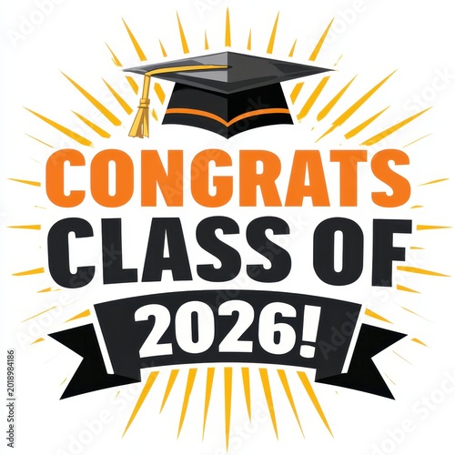 A colorful graphic celebrating the Class of 2026 graduation with a cap and banner