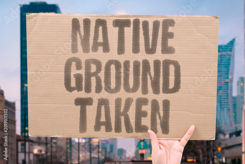 Schilderij op canvas "Native Ground Taken" Indigenous communities were forcibly removed from ancestral ground by law