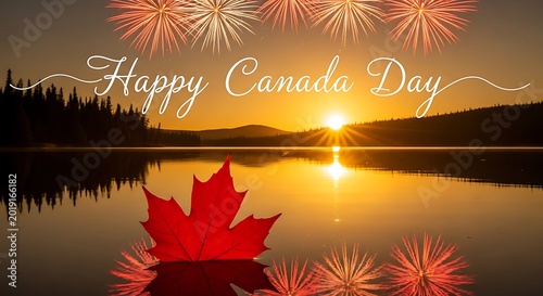 Happy canada day greeting with lake reflection and fireworks national holiday maple leaf north america water surface summer holiday fireworks celebration reflection