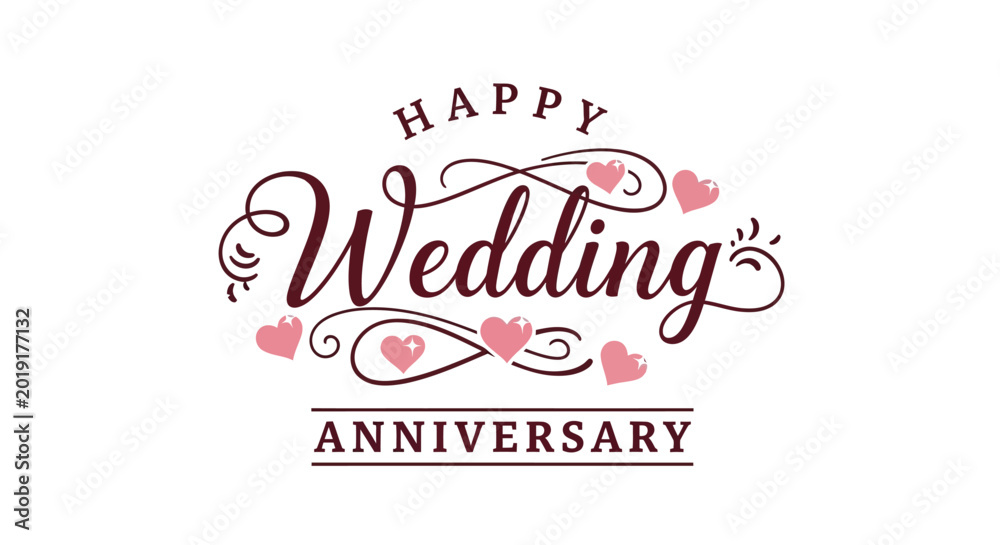 Fototapeta premium Elegant 'Happy Wedding Anniversary' text design with decorative elements and hearts, perfect for celebration cards and invitations.