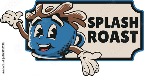 Splash Roast cafe sign with smiling blue coffee mug mascot waving beside bold black lettering on a clean vintage label background